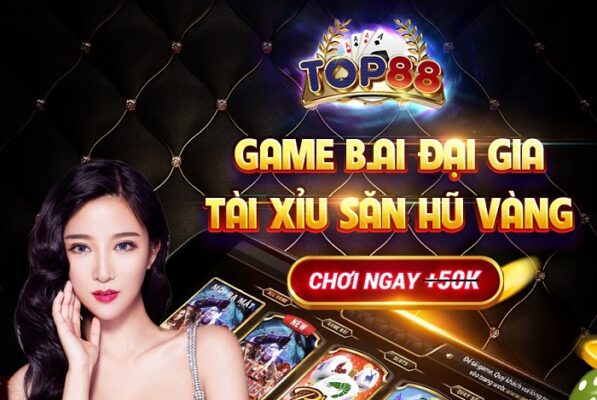 Cổng game Top88 – Cổng game tiên phong với bước tiến đột phá trong năm 2025